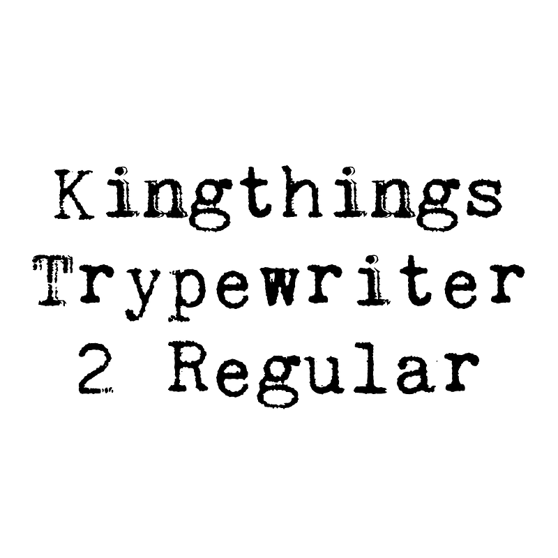 Kingthings Trypewriter 2 Regular Creazilla