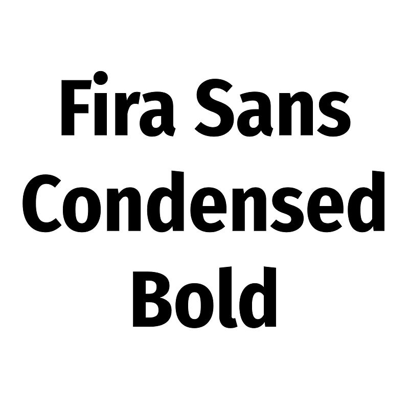Fira Sans Condensed Bold font Free fonts on Creazilla Creazilla