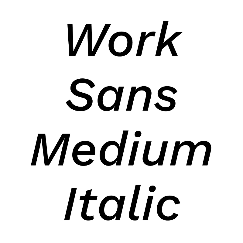 Work Sans Medium Italic Creazilla