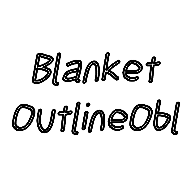 Blanket OutlineObl font Free fonts on Creazilla Creazilla