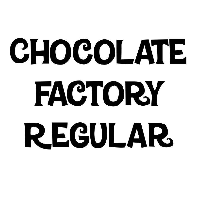 Chocolate Factory Regular font Free fonts on Creazilla Creazilla