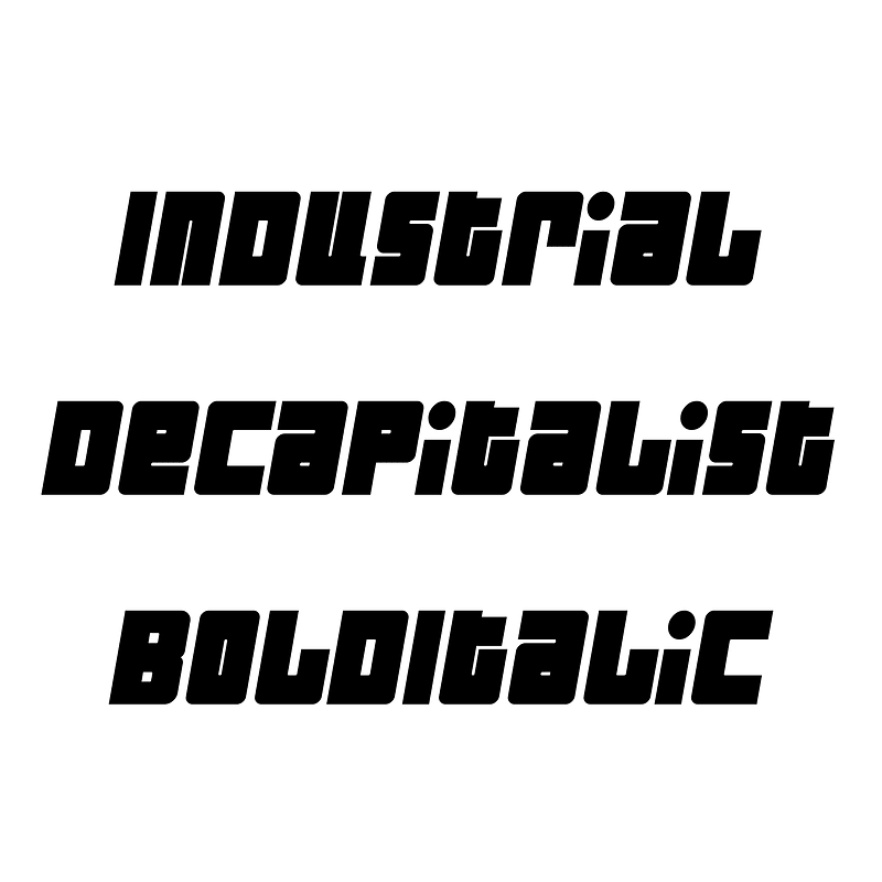 Industrial Decapitalist BoldItalic font Free fonts on Creazilla