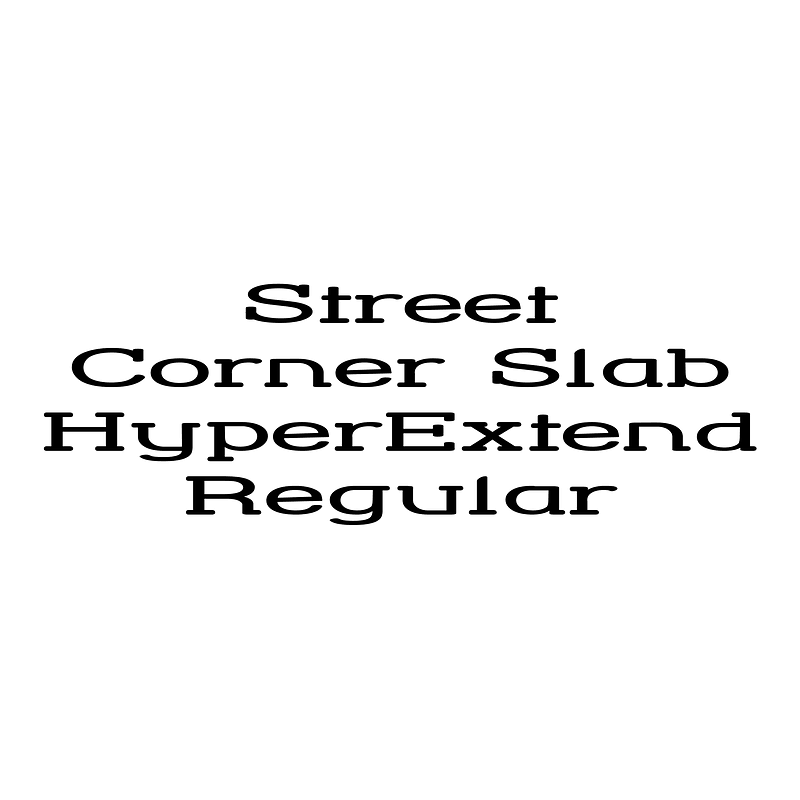 Street Corner Slab HyperExtend Regular Free fonts on